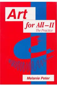 Art for All II - The Practice