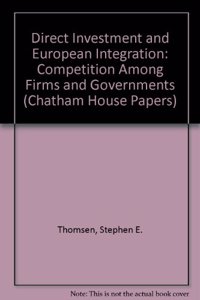 Direct Investment and European Integration
