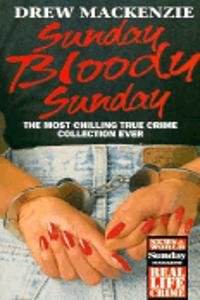 Sunday Bloody Sunday