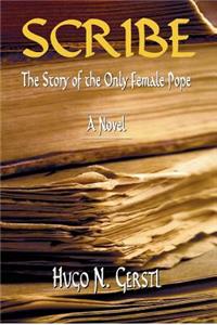 Scribe - The Story of the Only Female Pope