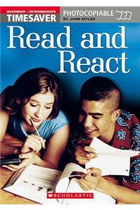 Read and React (Beginner - Intermediate)