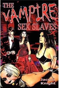 Vampire Sex Slaves