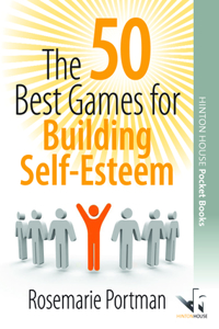 The 50 Best Games for Building Self-esteem