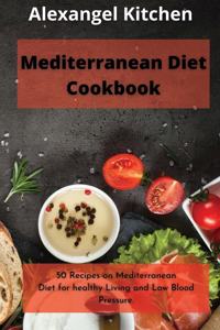 Mediterranean diet Cookbook