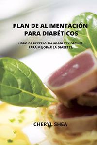 Plan de Alimentación Para Diabéticos