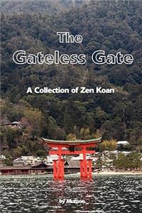 Gateless Gate