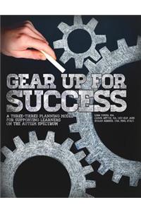 Gear Up for Success