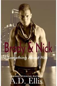 Brody & Nick