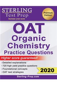 Sterling Test Prep OAT Organic Chemistry Practice Questions