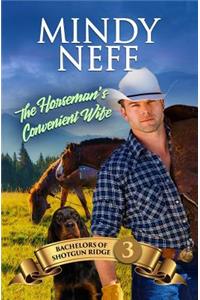 Horseman's Convenient Wife