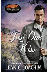 Just One Kiss