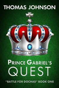 Prince Gabriel's Quest