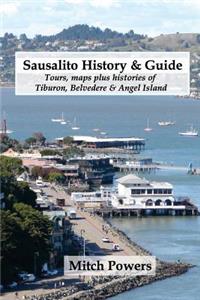 Sausalito History & Guide