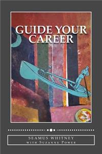 Guide Your Career