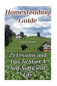 Homesteading Guide
