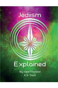 Jediism Explained