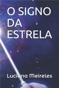 O Signo Da Estrela