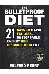 The Bulletproof Diet