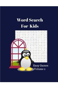 Word Search For Kids Easy Games Volume 2