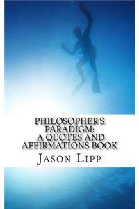 Philosopher's Paradigm
