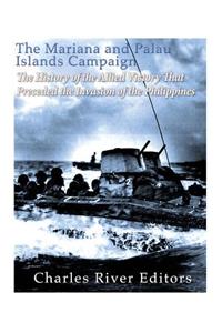 Mariana and Palau Islands Campaign
