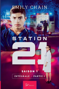 Station 21 - Saison 1