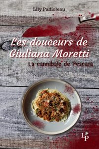 Les douceurs de Giuliana Moretti