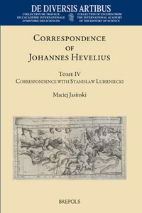 Correspondence of Johannes Hevelius and Stanislaw Lubieniecki