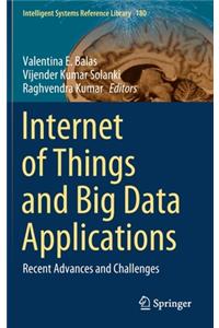 Internet of Things and Big Data Applications