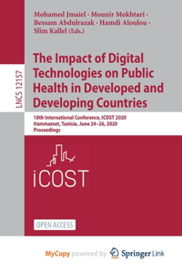 The Impact of Digital Technologies on Public Health in Developed and Developing Countries