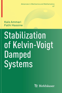 Stabilization of Kelvin-Voigt Damped Systems