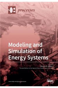 Processes Modeling and Simulation of Energy Systems