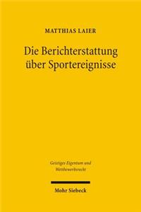 Die Berichterstattung uber Sportereignisse