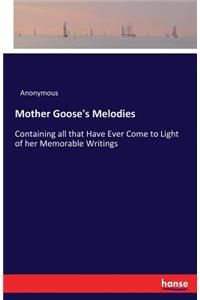 Mother Goose's Melodies
