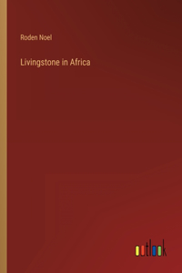 Livingstone in Africa