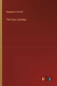 Fairy Latchkey