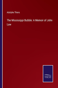 Mississippi Bubble