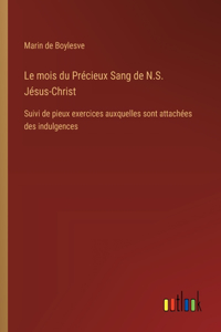 mois du Précieux Sang de N.S. Jésus-Christ