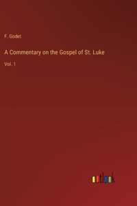 Commentary on the Gospel of St. Luke