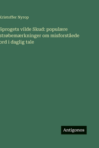 Sprogets vilde Skud