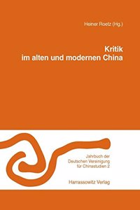 Kritik Im Alten Und Modernen China