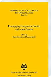 Re-Engaging Comparative Semitic and Arabic Studies