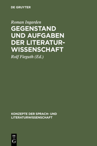 Gegenstand und Aufgaben der Literaturwissenschaft