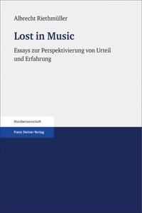 Lost in Music: Essays Zur Perspektivierung Von Urteil Und Erfahrung