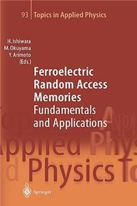 Ferroelectric Random Access Memories