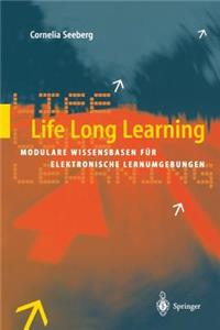 Life Long Learning