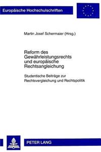 Reform Des Gewaehrleistungsrechts Und Europaeische Rechtsangleichung