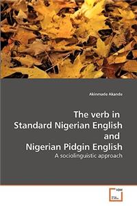 verb in Standard Nigerian English and Nigerian Pidgin English