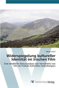 Widerspiegelung kultureller Identität im Irischen Film