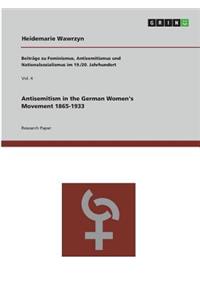 Antisemitism in the German Women's Movement 1865-1933